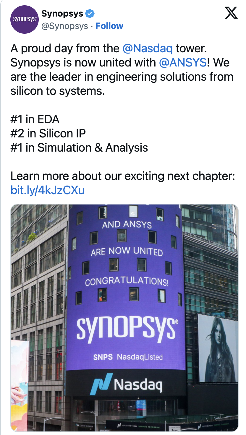 Synopsys post on X reading "A proud day from the Nasdaq tower. Synopsys is now united with Ansys" above a photo of the Nasdaq tower screen in Times Square displaying a united announcement.